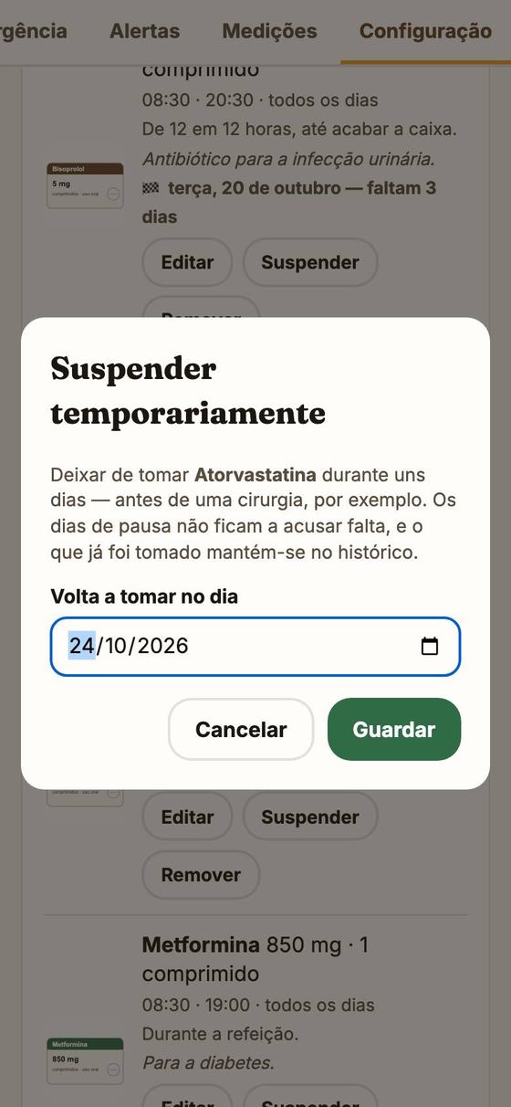 A janela Suspender temporariamente, com o dia em que volta a tomar